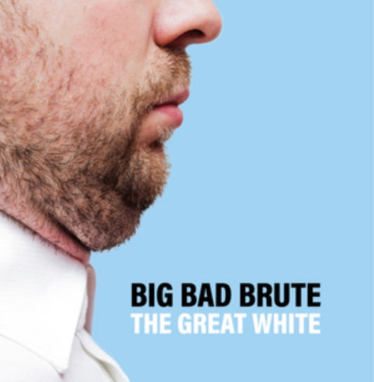 Big Bad Brute - The Great White (Vinyl)