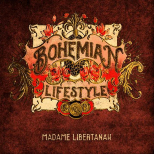 Bohemian Lifestyle - Madame Libertanah (CD)