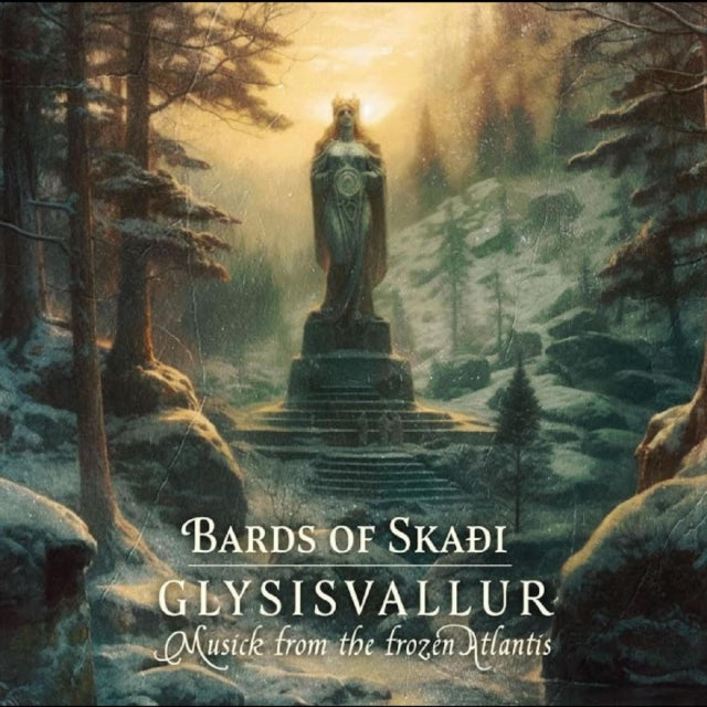 Bards Of Skadi - Glysisvallur: Musick From The Frozen Atlantis (CD)