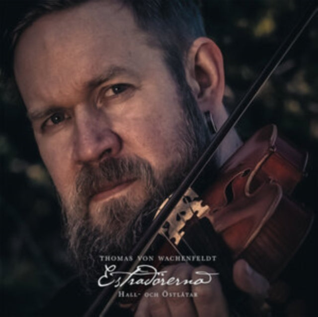 Thomas Von Wachenfeldt - Estradorerna (CD)