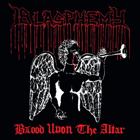 Blasphemy - Blood Upon The Altar (Vinyl)