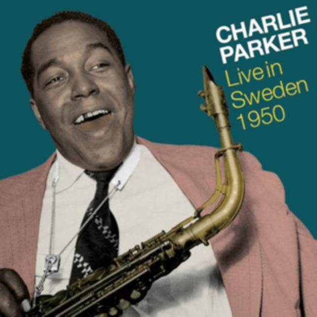 Charlie Parker - Live In Sweden 1950 (CD)