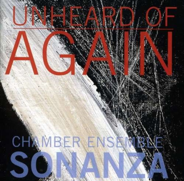 Ensemble Sonanza - Unheard Of - Again (CD)