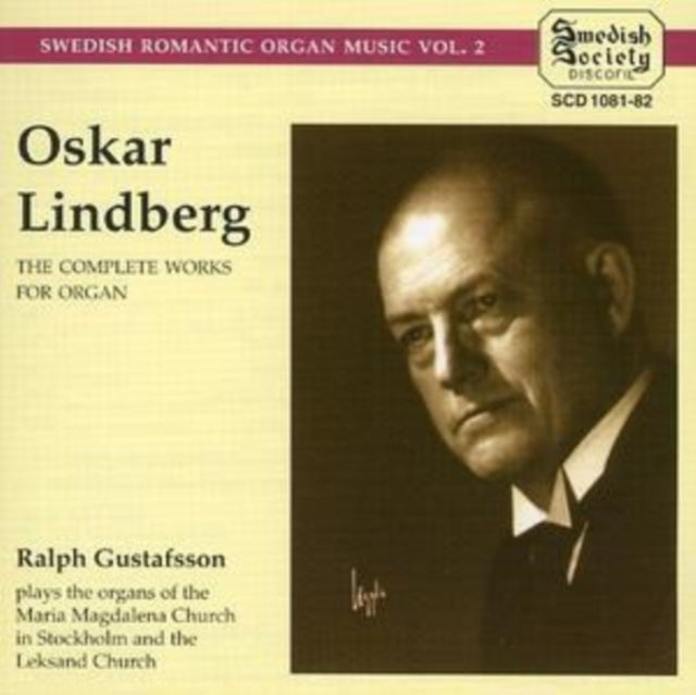 Oskar Lindberg - V 2: Swedish Romantic Organ Mu (CD)