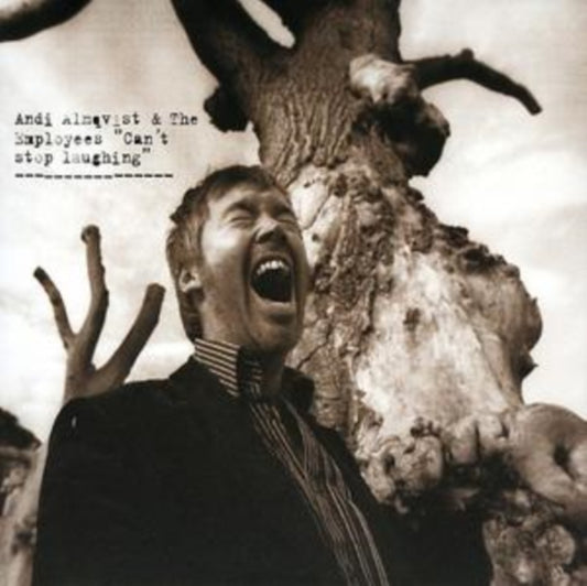 Andi Almqvist - Can't Stop Laughing (CD)