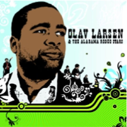 Olav Larsen & Alabama Rodeo Stars - Loves Come To Town (CD)
