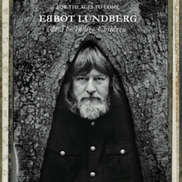 Lundberg Ebbot & The Indigo Children - For The Ages To Come (CD)