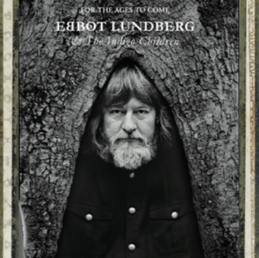 Lundberg Ebbot & The Indigo Children - For The Ages To Come (CD)