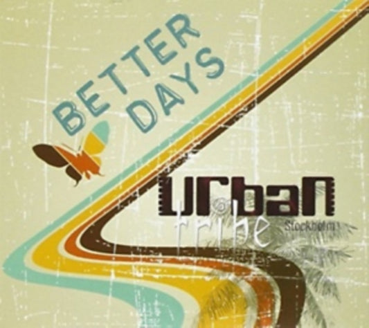 Urban Tribe Stockholm - Better Days (CD)