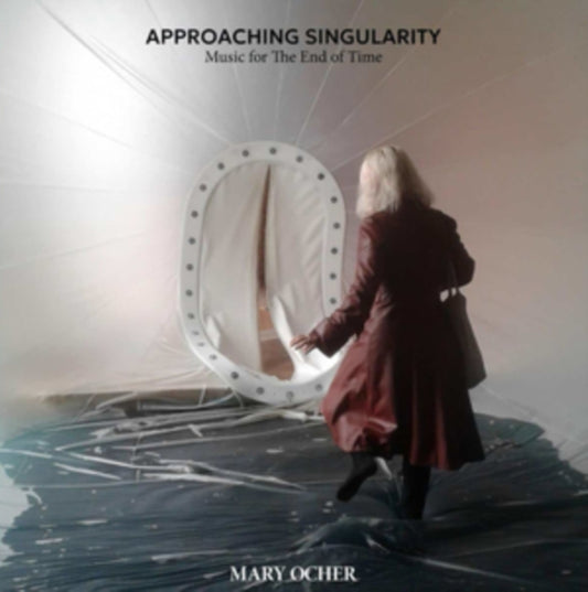 Mary Ocher - Approaching Singularity: Music For The End Of Time (Vinyl)