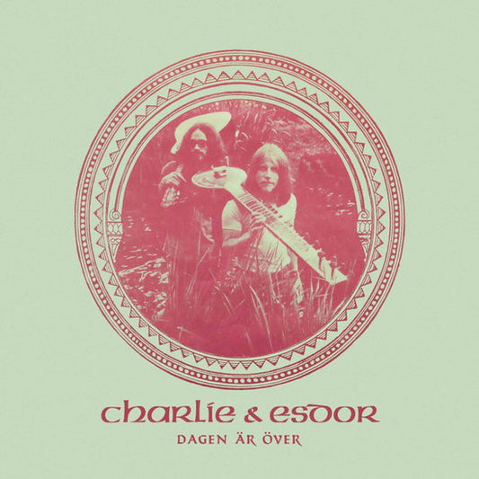 Charlie & Esdor - Dagen Ar Over (Vinyl)