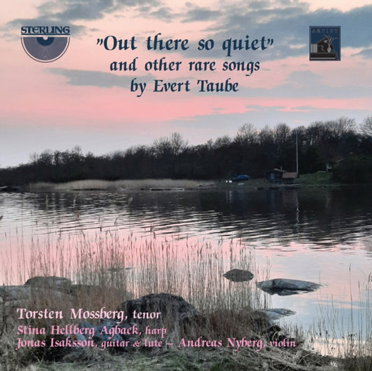 Mossberg - Evert Taube: Out There So Quiet And Other Rare Songs By Evert Taube (CD)