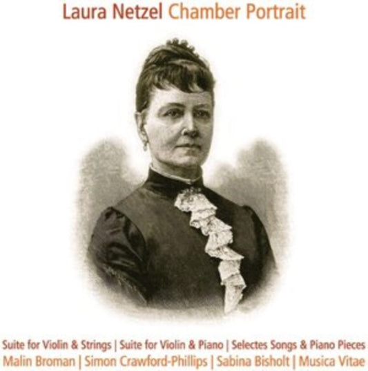 Broman / Crawford-Phillips - Laura Netzel: Chamber Portrait (CD)
