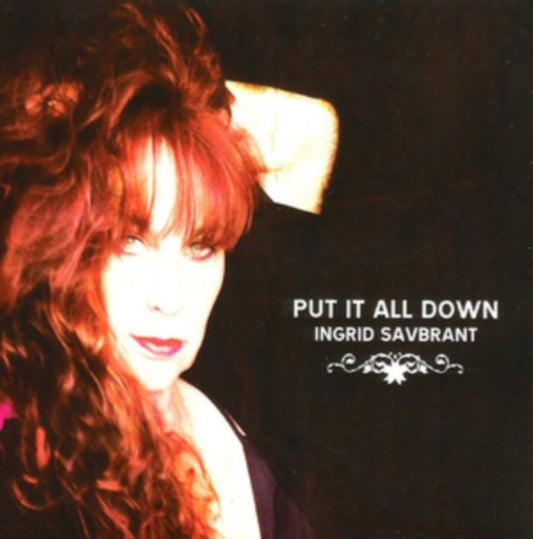 Ingrid Savbrant - Put It All Down (CD)