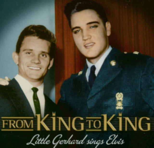 Little Gerhard - From King To King (CD)