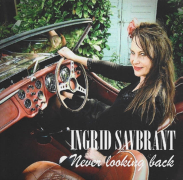 Ingrid Savbrant - Never Looking Back (CD)