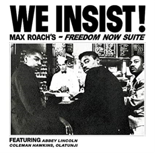 Max Roach - We Insist! Max Roachs Freedom Now Suite (Clear Vinyl) (Vinyl)