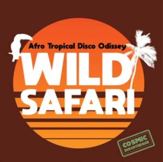 Various Artists - Wild Safari: Afro Tropical Disco Odyssey (Vinyl)