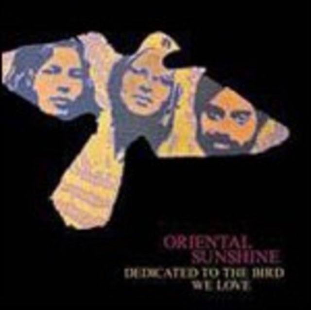 Oriental Sunshine - Dedicated To The Bird We Love (Vinyl)