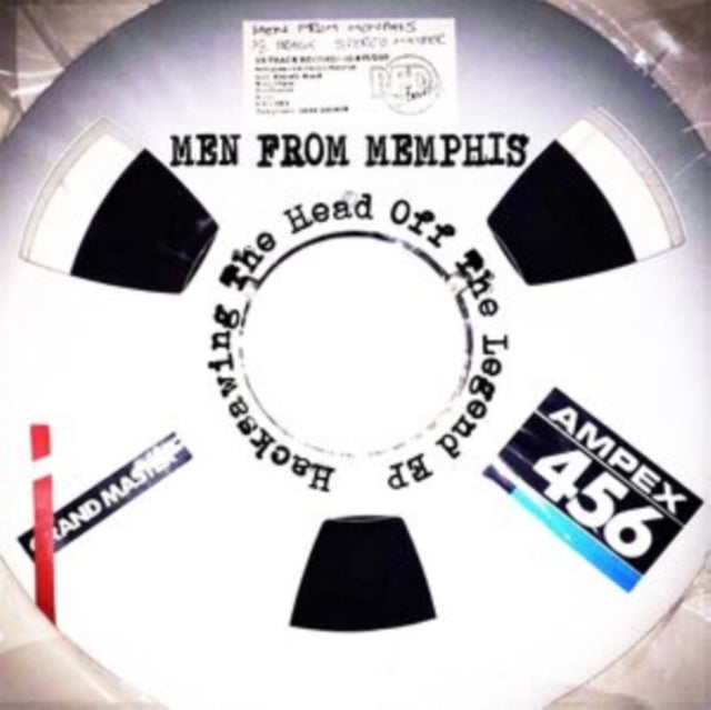 Men From Memphis - Hacksawing The Head Off The Legend EP (Vinyl)