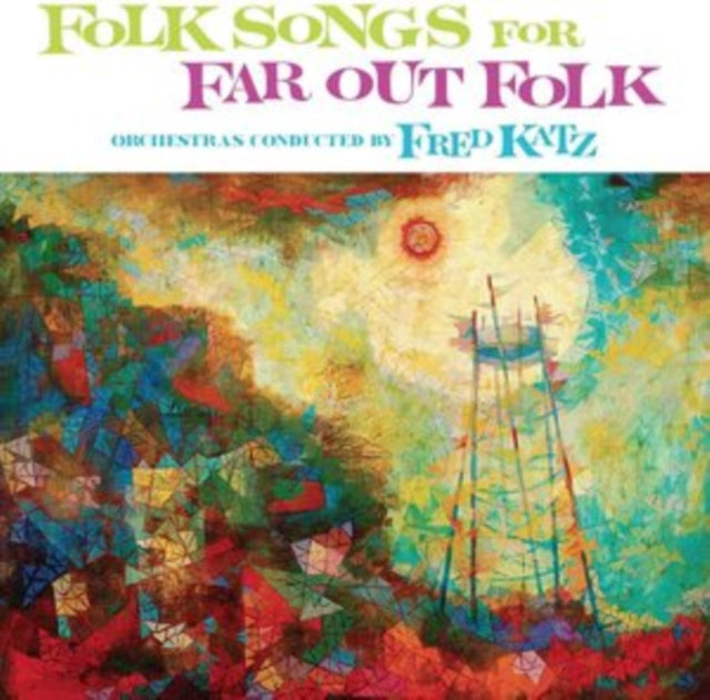 Fred Katz - Folk Songs For Far Out Folk (Vinyl)