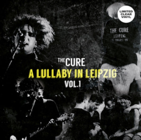 Cure - A Lullaby In Leipzig Vol. 1 (Clear Vinyl) (Vinyl)