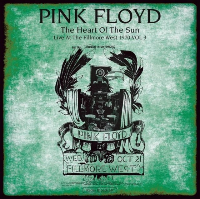 Pink Floyd - Heart Of The Sun. Live At The Fillmore West 1970 Vol.3 (Vinyl)