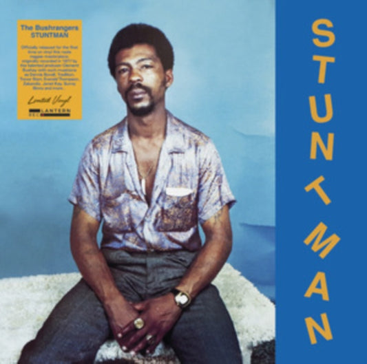 Bushrangers - Stuntman (Vinyl)