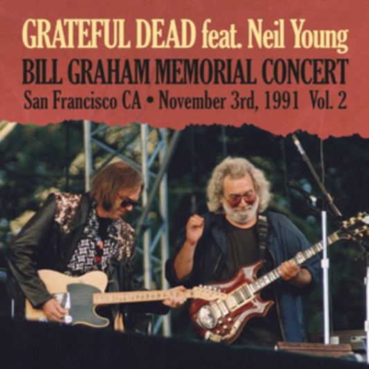 Grateful Dead - Bill Graham Memorial Vol. 2 (Feat. Neil Young) (Vinyl)