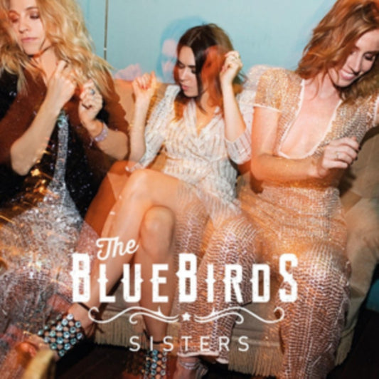 Bluebirds - Sisters (Vinyl)