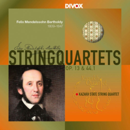 Kazakh State String Quartet - Felix Mendelssohn: String Quartets Nr. 2 Op. 13 & Nr. 3 Op. 44 1 (CD)