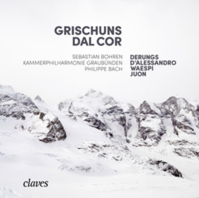 Derungs / Dalessandro / Waespi / Juon - Grischuns Dal Cor (CD)