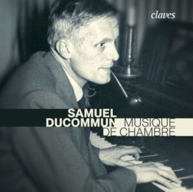 Marc Pantillon / Christophe / Pantillon / Johannes Flieder - Samuel Ducommun: Musique De Chambre (CD)
