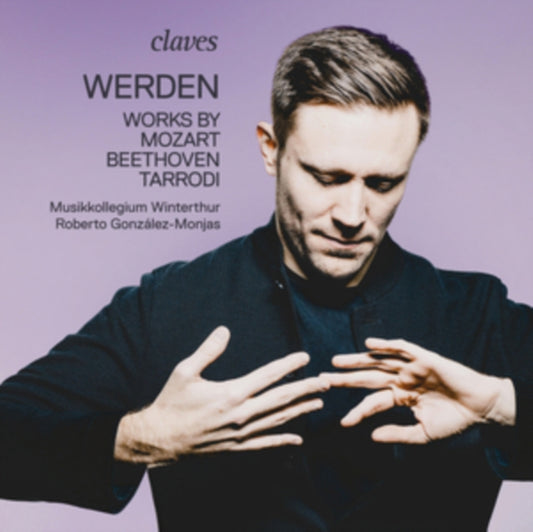 Musikkollegium Winterthur / Roberto Gonzalez-Monjas - Works By Beethoven / Mozart And Tarrodi (CD)