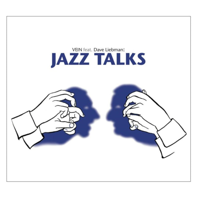 Vein Feat Dave Liebman - Jazz Talks (CD)