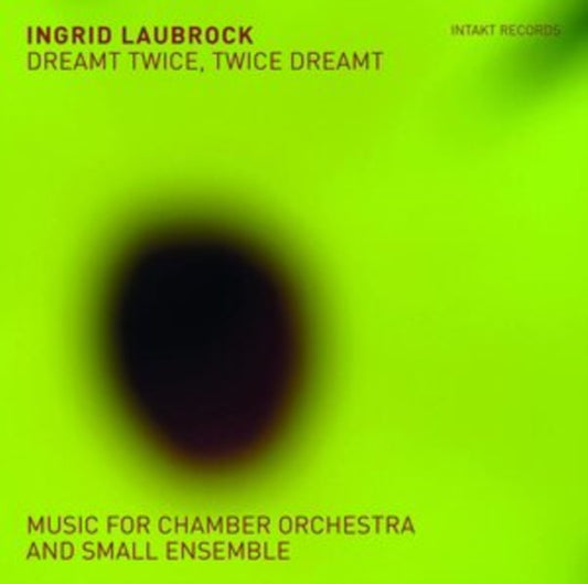 Ingrid Laubrock - Dreamt Twice. Twice Dreamt (CD)