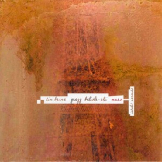 Tim Berne & Gregg Belisle-Chi - Mars (CD)