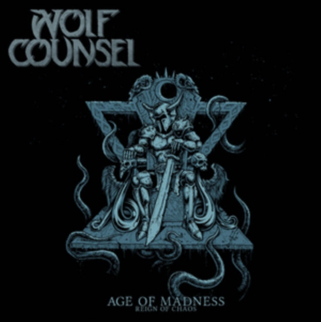 Wolf Counsel - Age Of Madness / Reign Of Chaos (Vinyl)