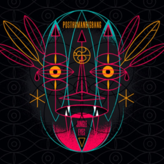 Posthumanbigbang - Jungle Eyes (CD)
