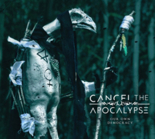 Cancel The Apocalypse - Our Own Democracy (CD)