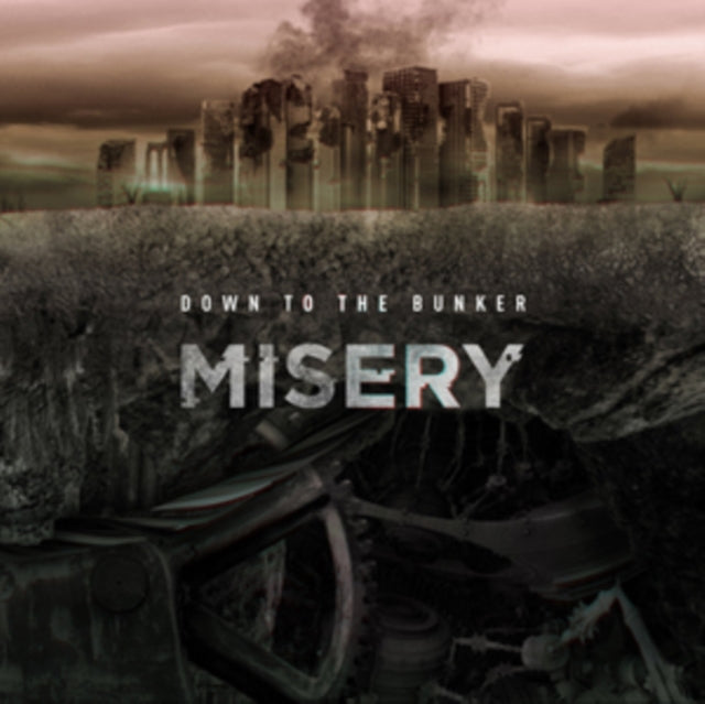Down To The Bunker - Misery (CD)