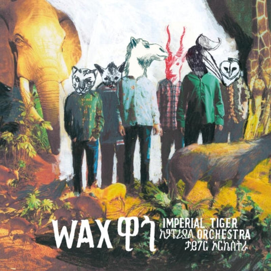 Imperial Tiger Orchestra - Wax (CD)
