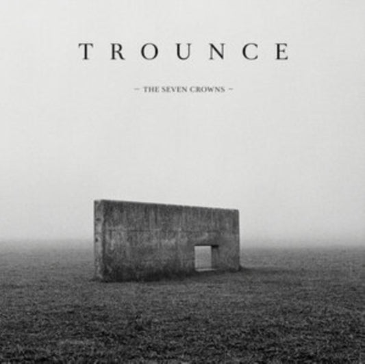 Trounce - The Seven Crowns (Vinyl)