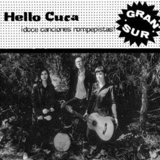 Hello Cuca - Gran Sur (Vinyl)