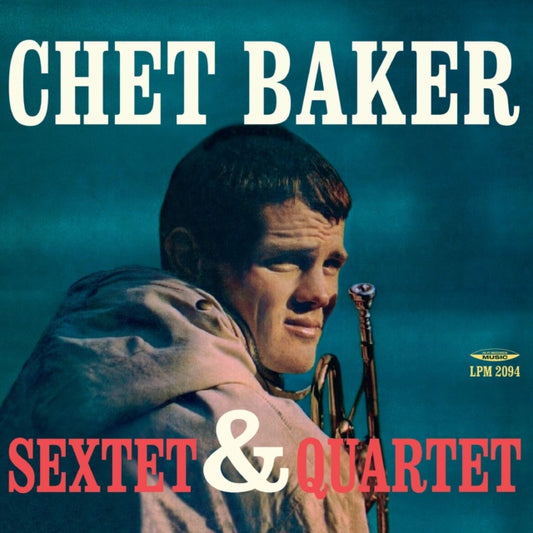 Chet Baker - Sextet & Quartet (Blue Vinyl) (Vinyl)