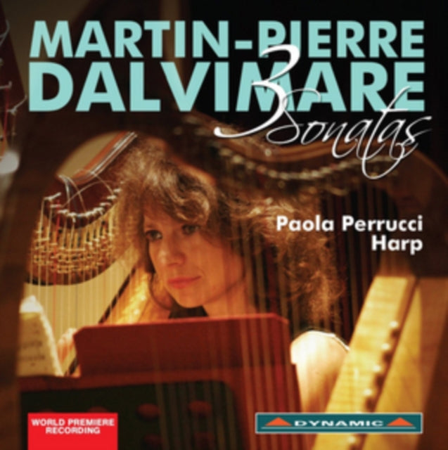 Paola Perrucci - Martin-Pierre Dalvimare: 3 Sonatas (CD)