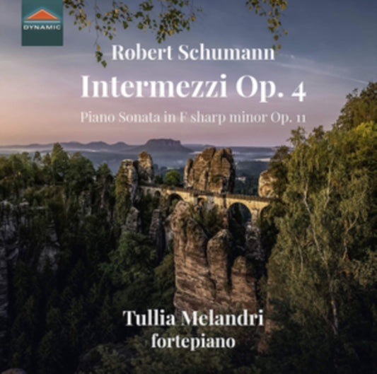 Tullia Melandri - Robert Schumann: Intermezzi Op. 4 / Piano Sonata in F sharp minor Op. 11 (CD)