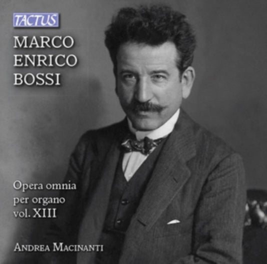 Andrea Macinanti - Bossi / Opera Omnia Vol Xiii (CD)