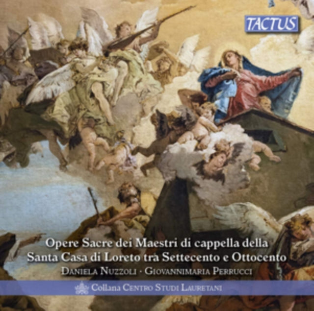 Nuzzoli / Perrucci - Sacred Works From The Masters Of The Santa Casa Di Loreto In The 18th And 19th Centuries (CD)