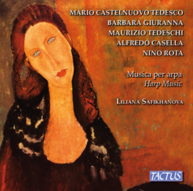 Liliana Safikhanova - Luigi Maurizio Tedeschi / Mario Castelnuovo-Tedesco / Nino Rota / Alfredo Casella / Barbara Giuranna: Harp Music (CD)